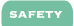 Safety